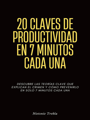 cover image of 20 Claves de Productividad en 7 Minutos Cada Una